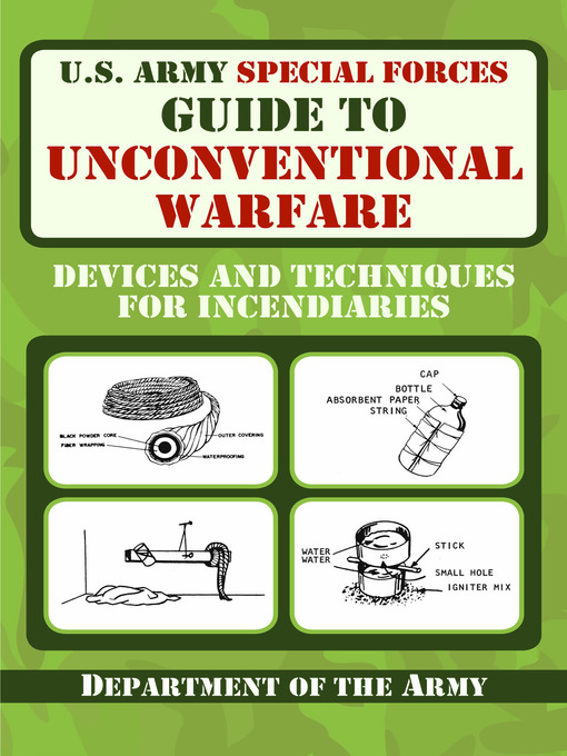 Title details for U.S. Army Special Forces Guide to Unconventional Warfare by Department of the Army - Available